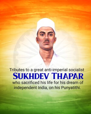 Portrait of Sukhdev Thapar with Indian flag background and tribute text