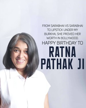 Portrait of Ratna Pathak Shah with birthday message