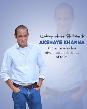 Portrait of Akshaye Khanna with birthday wishes