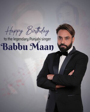 Portrait of Punjabi singer Babbu Maan with birthday wishes