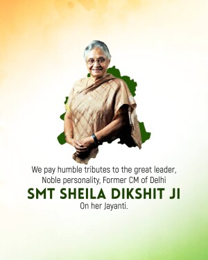 Portrait of Sheila Dikshit with a map of Delhi and tribute text