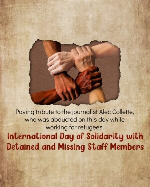 International Day of Solidarity with Detained and Missing Staff Members Template