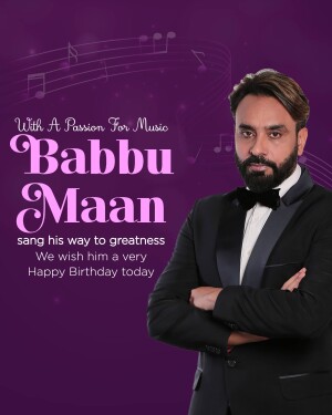 Portrait of Babbu Maan with musical notes and birthday message