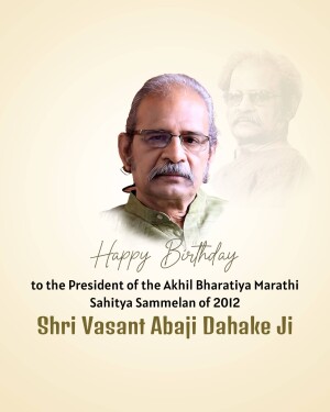 Portrait of Shri Vasant Abaji Dahake with birthday wishes