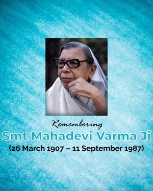 Portrait of Mahadevi Varma with text commemorating her life