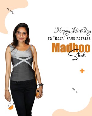 Portrait of actress Madhoo Shah with birthday wishes
