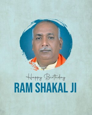 Portrait of Ram Shakal Ji with birthday wishes