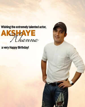 Image of actor Akshaye Khanna with a birthday greeting.
