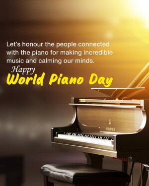 Image celebrating World Piano Day with a grand piano and text.