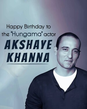 Portrait of Akshaye Khanna with birthday text
