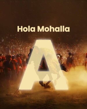 Poster for Hola Mohalla festival featuring a large illuminated 'A' with a horse silhouette and a crowd of people.