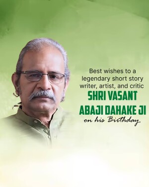 Portrait of Shri Vasant Abaji Dahake with birthday wishes