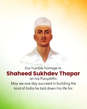 Portrait of Shaheed Sukhdev Thapar with tribute text