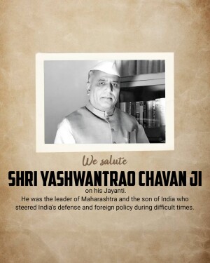 Black and white portrait of Shri Yashwantrao Chavan Ji with a tribute message.