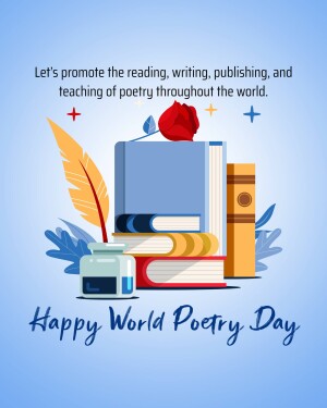 Illustration of books, a feather, and a rose with the text 'Happy World Poetry Day'