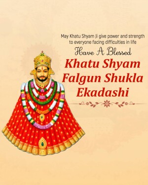 Image of Khatu Shyam Ji with text wishing blessings for Falgun Shukla Ekadashi