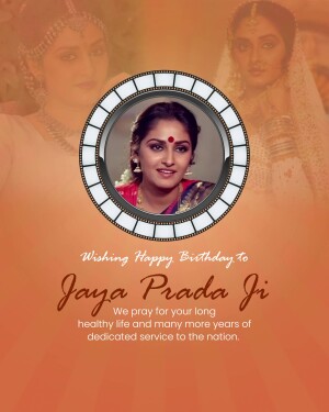 Birthday greeting for Jaya Prada featuring her portrait and images.
