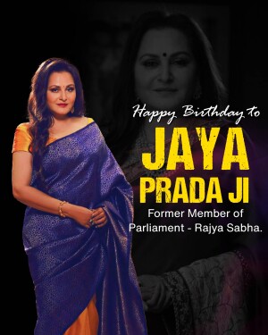 Jaya Prada, Indian actress and politician, birthday greeting