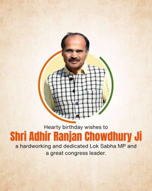 Portrait of Adhir Ranjan Chowdhury with birthday greetings