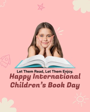 Girl reading a book with International Children's Book Day message