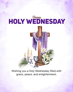 Watercolor illustration of a cross, candles, and lilies with the text 'Happy Holy Wednesday'