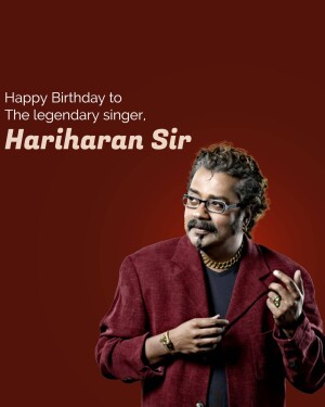 Portrait of Indian singer Hariharan with birthday greetings