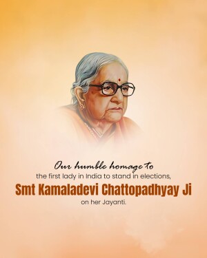 Portrait of Kamaladevi Chattopadhyay with text commemorating her Jayanti
