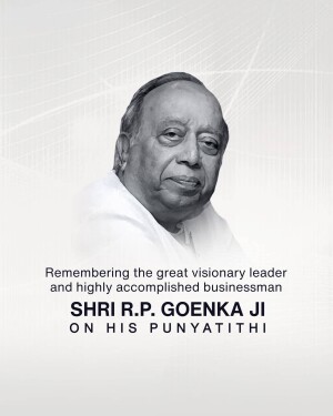 Portrait of Shri R.P. Goenka Ji with text commemorating his Punyatithi