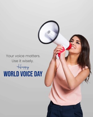 Young woman speaking into a megaphone with the text 'Your voice matters. Use it wisely.' and 'World Voice Day' displayed.