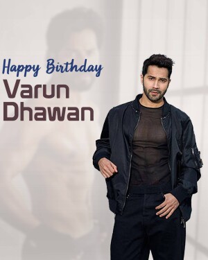 Varun Dhawan birthday greeting image