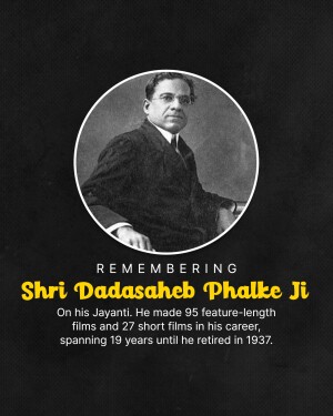 Portrait of Dadasaheb Phalke with text commemorating his legacy