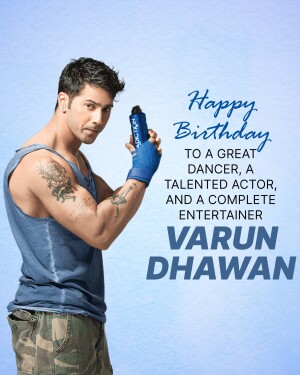 Varun Dhawan birthday wish poster with arm in a cast