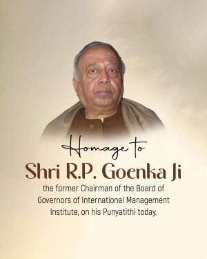 Portrait of Shri R.P. Goenka Ji with a tribute message