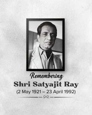 Black and white portrait of Satyajit Ray with remembrance text