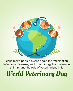 Illustration of a globe with animal faces and a stethoscope, promoting World Veterinary Day and vaccination awareness.