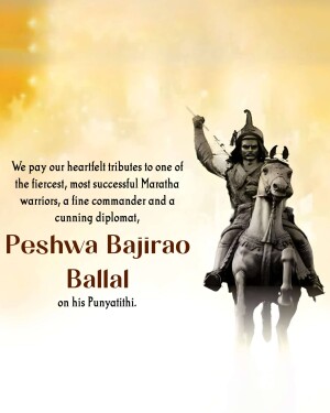 Image of Peshwa Bajirao Ballal on horseback with a tribute message.