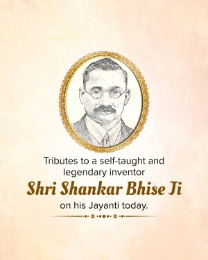 Portrait of Shri Shankar Bhise Ji with text commemorating his Jayanti