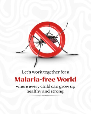 Image depicting a mosquito inside a red prohibition symbol with text promoting a malaria-free world.