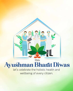 Ayushman Bharat Diwas poster with healthcare workers and the Indian flag