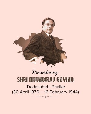 Portrait of Dadasaheb Phalke with text commemorating his life