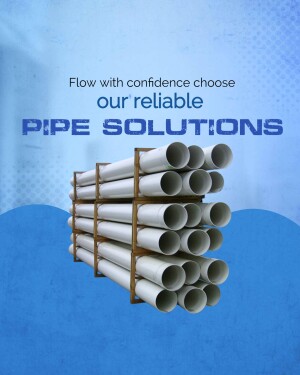 Stack of white PVC pipes with text overlay promoting reliable pipe solutions.
