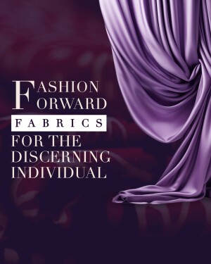 Purple draped fabric with text 'Fashion Forward Fabrics for the Discerning Individual'