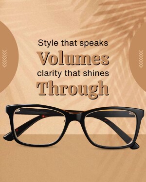 Black framed glasses on a brown background with text 'Style that speaks Volumes'