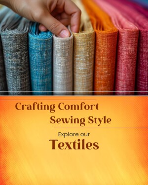 Close-up of colorful fabric swatches with text overlay 'Crafting Comfort, Sewing Style, Explore our Textiles'