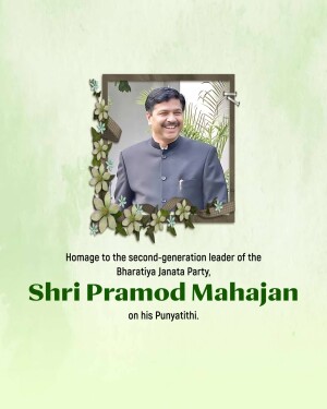 Portrait of Shri Pramod Mahajan with floral decorations and text commemorating his Punyathithi.