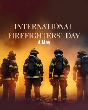 Four firefighters standing with their backs to the viewer, celebrating International Firefighters' Day on May 4th.