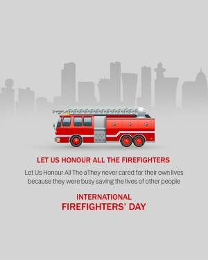 Illustration of a red fire truck in front of a city skyline with text honoring firefighters.