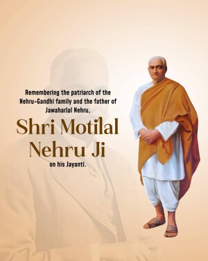 Portrait of Shri Motilal Nehru Ji with text commemorating his birth anniversary.