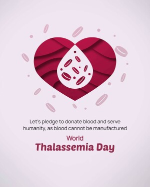World Thalassemia Day awareness poster with a heart shaped blood drop design.