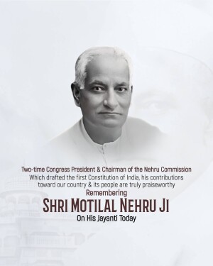 Portrait of Motilal Nehru with text commemorating his birth anniversary